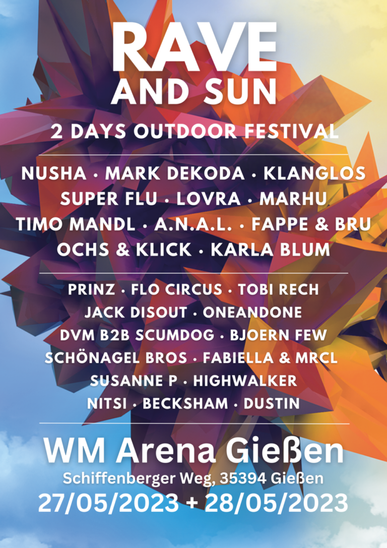 RAVE AND SUN Mark Dekoda, Super Flu und Nusha kommen zur FestivalPremiere